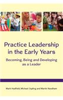 Practice Leadership in the Early Years