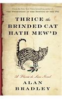 Thrice the Brinded Cat Hath Mew'd
