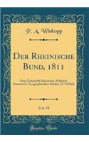Der Rheinische Bund, 1811, Vol. 18