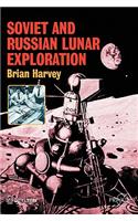 Soviet and Russian Lunar Exploration