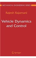 Vehicle Dynamics and Control