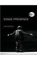 Stage Presence