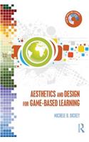 Aesthetics and Design for Game-based Learning: (Digital Games, Simulations, and Play in Learning)