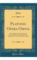 Platonis Opera Omnia: Uno Volumine Comprehensa, Ad Fidem Optimorum Librorum Denuo Recognovit Et Una Cum Scholiis Graecis (Classic Reprint): Uno Volumine Comprehensa, Ad Fidem Optimorum Librorum Denuo Recognovit Et Una Cum Scholiis Graecis (Classic Reprint)