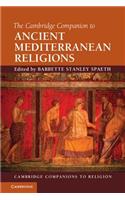 Cambridge Companion to Ancient Mediterranean Religions