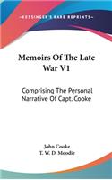 Memoirs Of The Late War V1