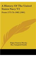 A History Of The United States Navy V2