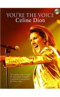 You're The Voice: Celine Dion