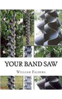 Your Band Saw