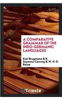 Comparative Grammar of the Indo-Germanic Languages