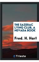 The Sazerac lying club, A Nevada book