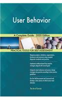 User Behavior A Complete Guide - 2020 Edition