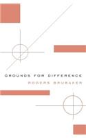 Grounds for Difference
