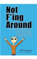 Not F*ing Around