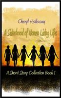 Sisterhood of Women Living Life