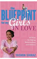 Blueprint for My Girls in Love