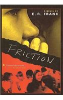 Friction: (Richard Jackson Books (Pb))