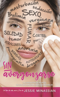 Sin Avergonzarse