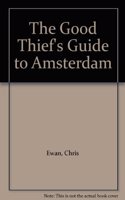 Good Thief's Guide to Amsterdam Lib/E