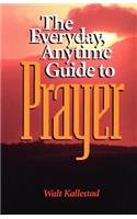 Everyday Anytime Prayer