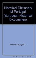 Historical Dictionary of Portugal