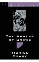 The Abbess of Crewe: A Modern Morality Tale