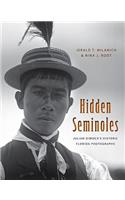 Hidden Seminoles: Julian Dimock's Historic Florida Photographs