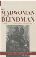Madwoman and the Blindman