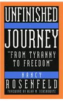 Unfinished Journey: From Tyranny to Freedom