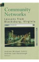 Community Networks: Lessons from Blacksburg, Virginia(Telecommunications Library)