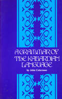 A Grammar of the Kabardian Language