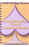 Commonly Used Conventions in the 21st Century