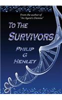 To The Survivors