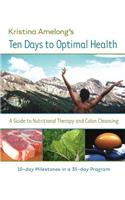 Ten Days to Optimal Health