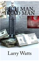 Rich Man, Dead Man