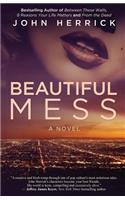 Beautiful Mess