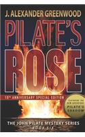 Pilate's Rose