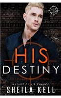 His Destiny