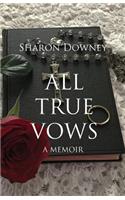 All True Vows