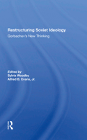 Restructuring Soviet Ideology