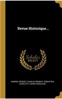 Revue Historique...