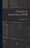 Franklin Memories [1939]