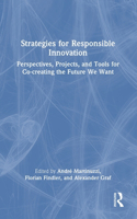 Strategies for Responsible Innovation