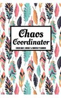 Chaos Coordinator (2020 Daily, Weekly & Monthly Planner)