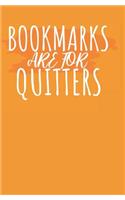 Bookmarks are for quitters