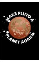 Make Pluto A Planet Again
