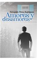 Amores y desamores