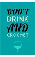 Don't Drink And