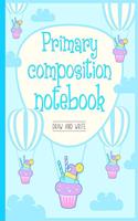 Primary Composition Notebook Draw And Write