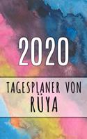 2020 Tagesplaner von Rüya: Personalisierter Kalender für 2020 mit deinem Vornamen